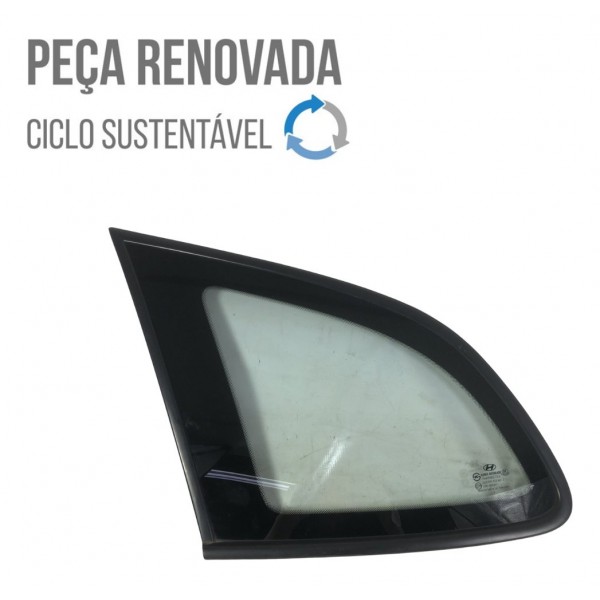 Vidro Fixo Traseiro Esquerdo Hyundai Santa Fe 3.5 2010 2011